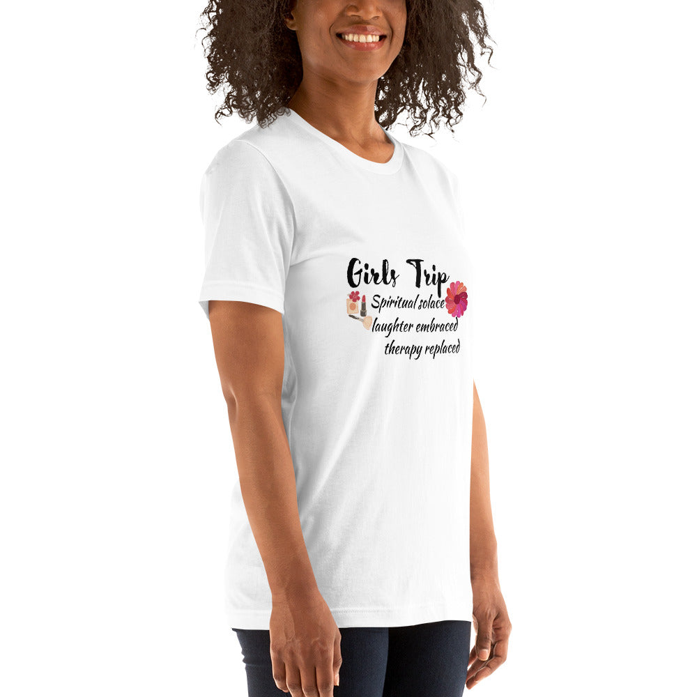 Girls Trip Therapy Replaced Unisex t-shirt