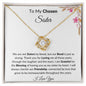 To My Chosen Sister Love Knot Necklace