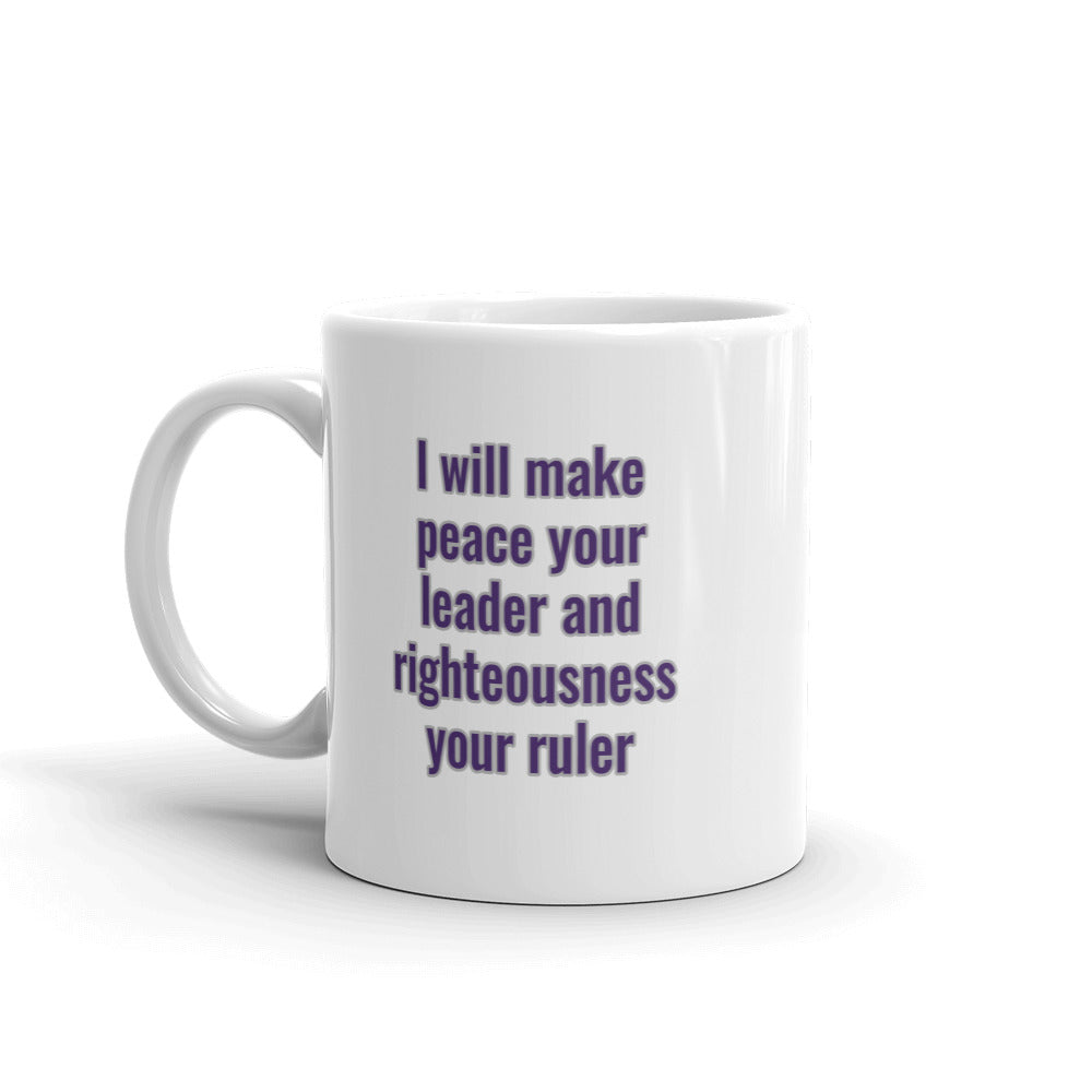 Isaiah 60:17 Mug