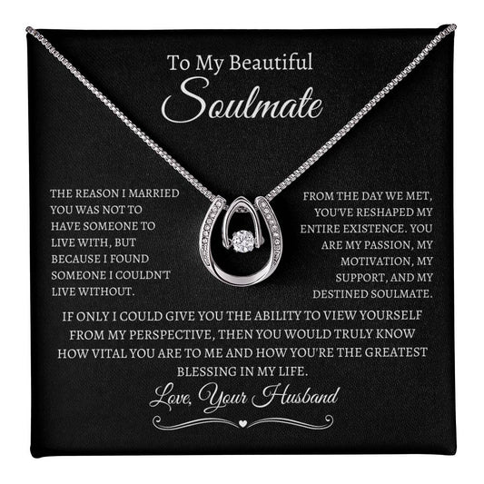 To My Beautiful Soulmate Lucky In Love Necklace, Mother's Day, Valentine's Day, Birthday