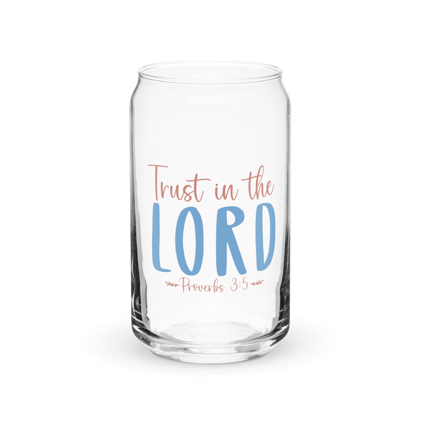 Trust In the Lord Can-shaped glass