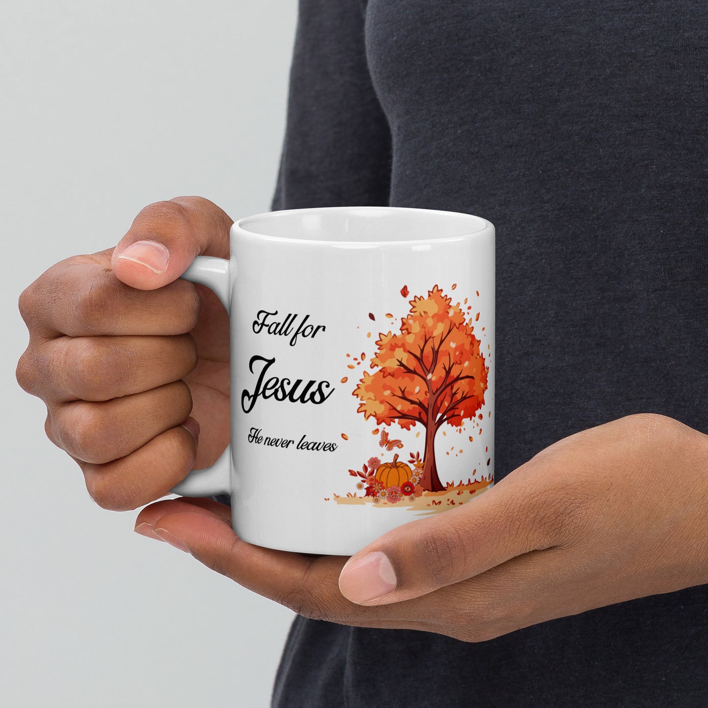 Fall for Jesus He Never Leaves White glossy mug