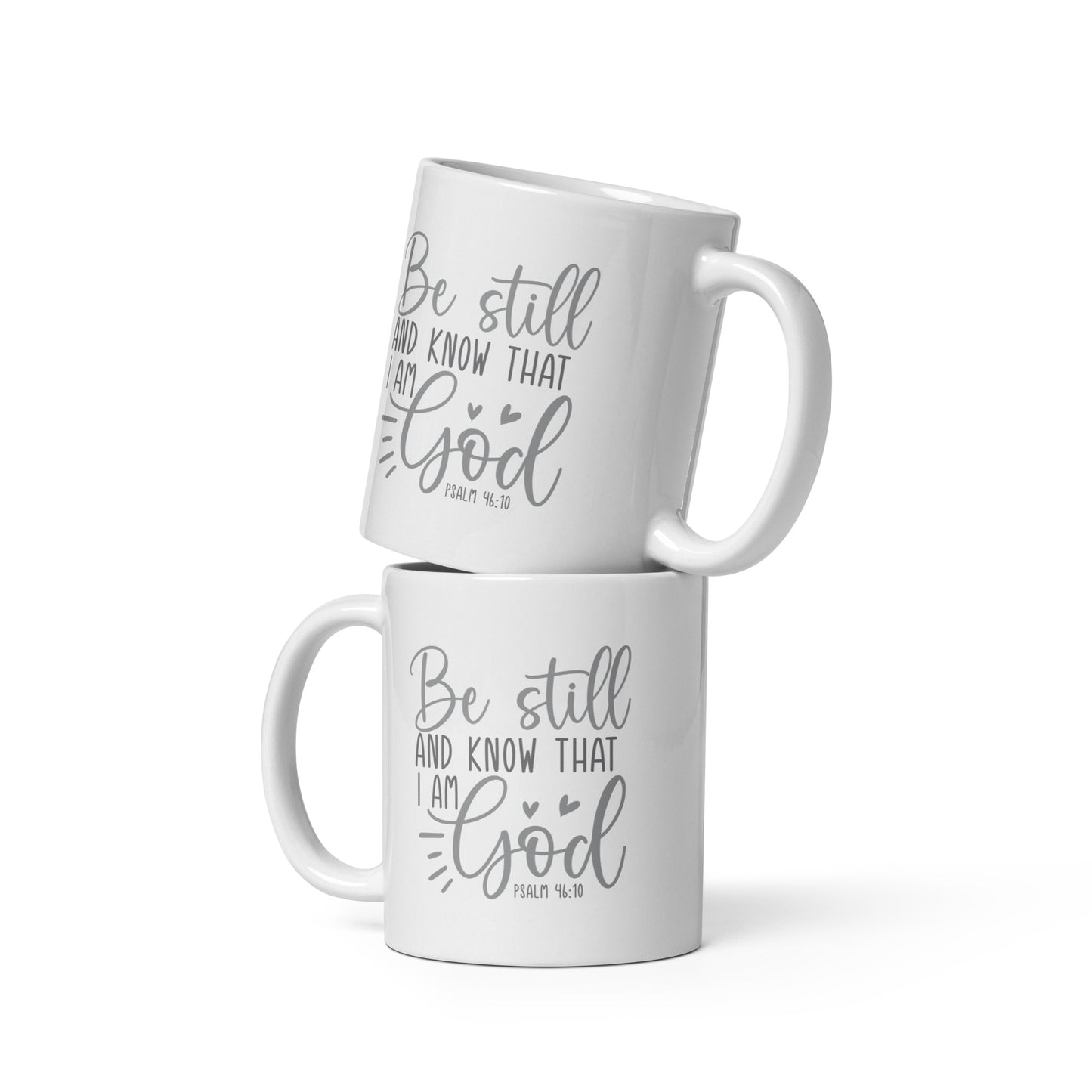 Be Still White glossy mug