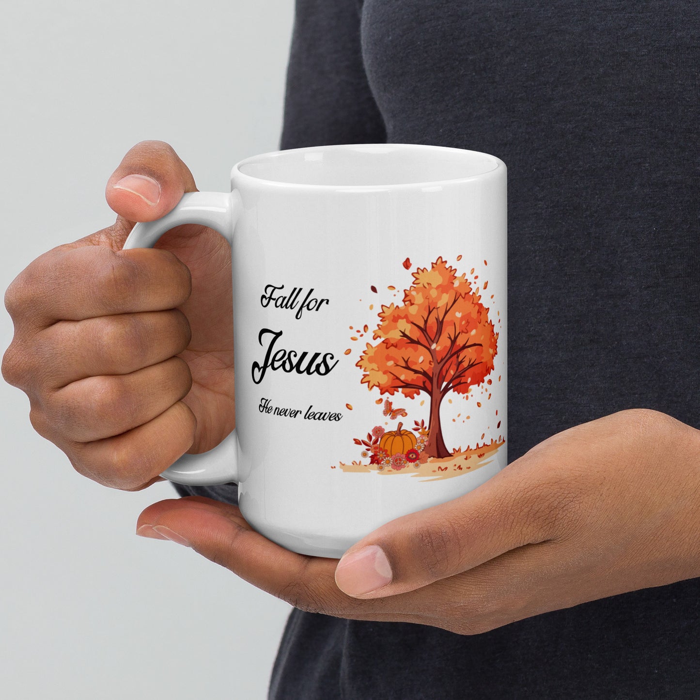 Fall for Jesus He Never Leaves White glossy mug