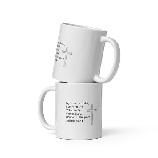 Sisters in Christ White glossy mug